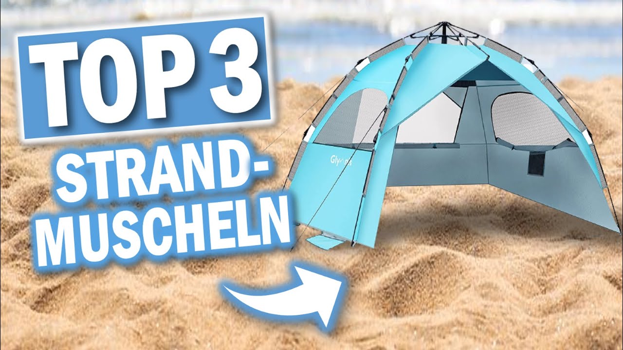 Die besten STRANDMUSCHELN 2026 | Welche Strandmuschel soll ich kaufen?