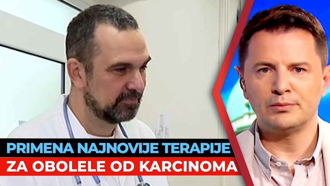 Počela je primena najnovije terapije za obolele od karcinoma | Dr Dušan Ristić | URANAK1
