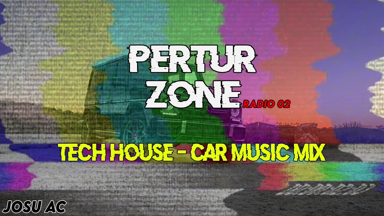 Best Groove House and Tech House Car Mix 2020 | Pertur Radio 02