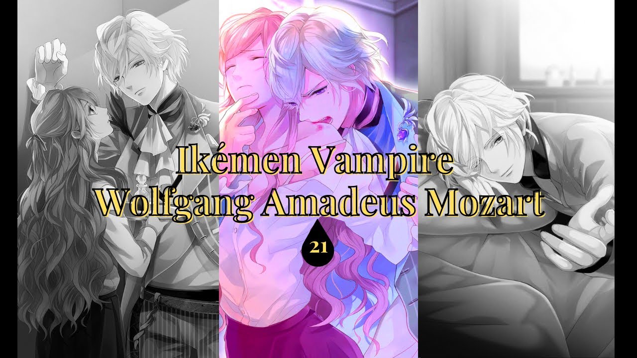 Ikémen Vampire | Wolfgang Amadeus Mozart: Chapter 21