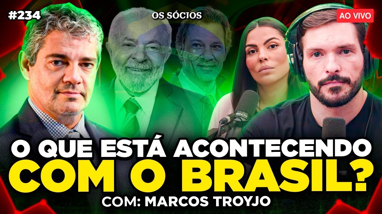O QUE ESTÁ ACONTECENDO COM O BRASIL? ECONOMIA e INVESTIMENTOS (Com Marcos Troyjo) | Os Sócios 234