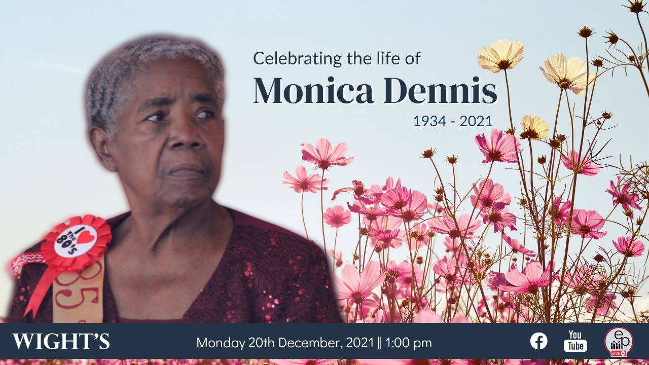Celebrating the life of Monica Dennis