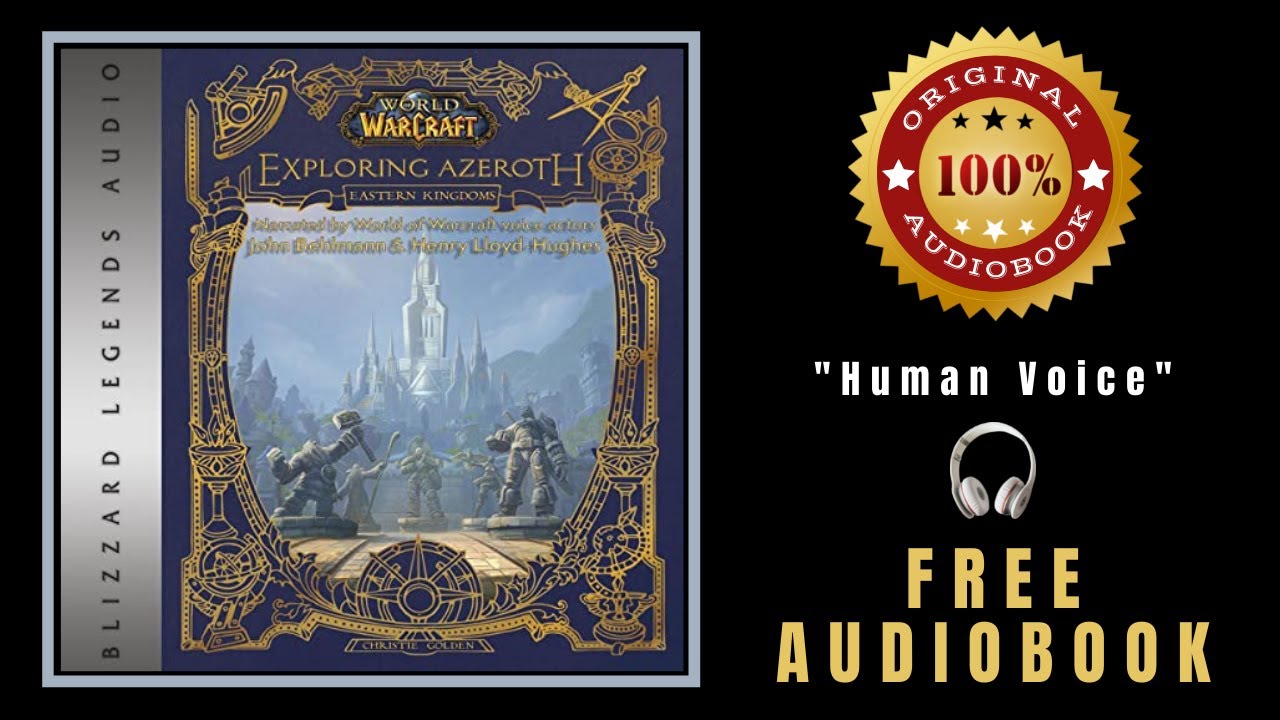 Exploring Azeroth Audiobook 🎧 World of Warcraft 🎧 Christie Golden Audiobook