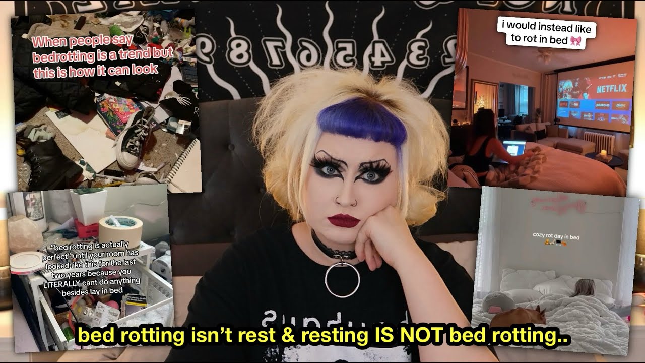 no, bed rotting isn’t “resting in bed” or “being lazy”..