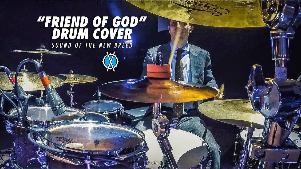 Friend of God Drum Cover // Sound of the New Breed // Daniel Bernard