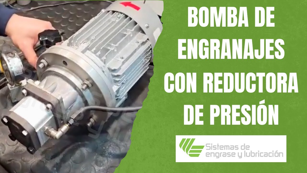 BOMBA DE ENGRANAJES CON REDUCTORA DE PRESIÓN
