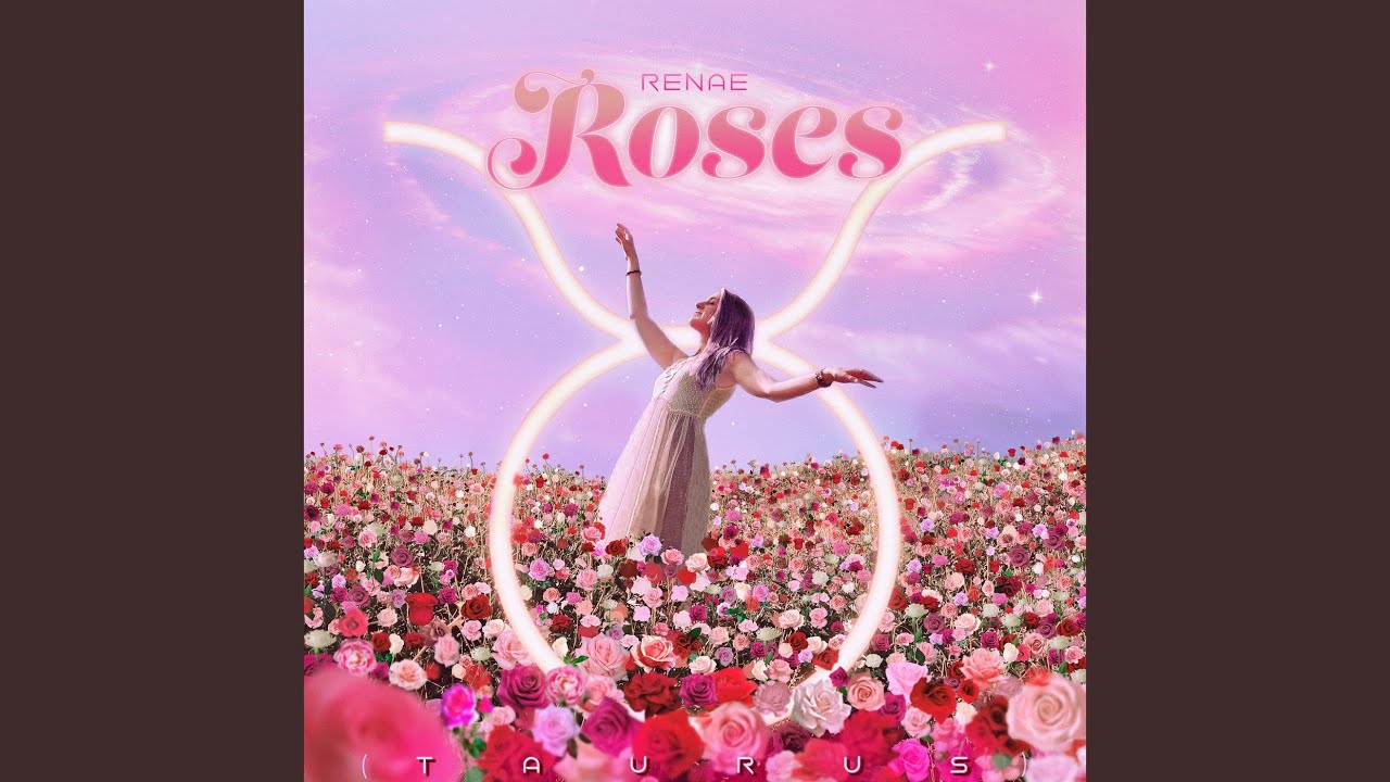 Roses (Taurus)