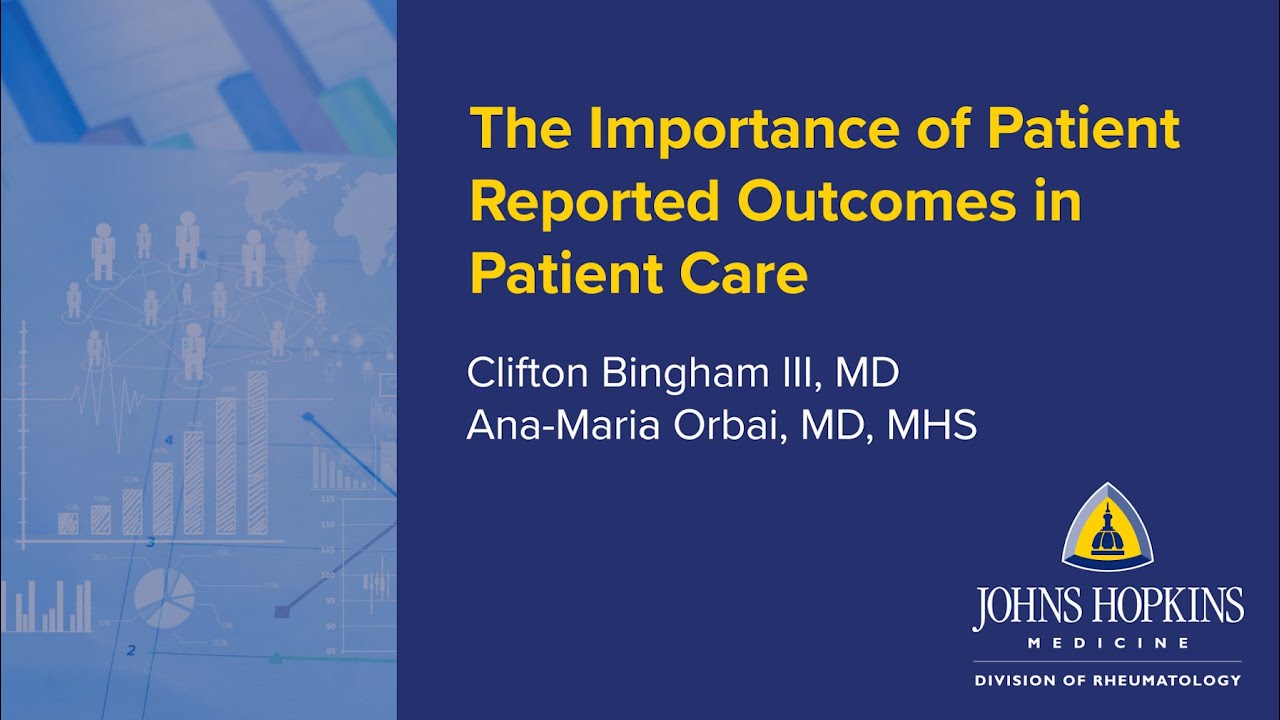The Importance of Patient Reported Outcomes in Clinical Care | ACR 2024