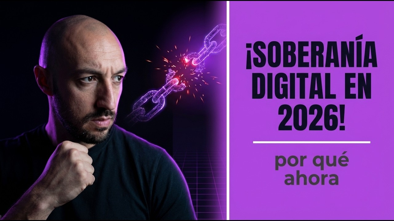 1. Soberan&iacute;a digital en 2026: si no eres due&ntilde;o de tus datos, pierdes libertad. ⚠️🔐