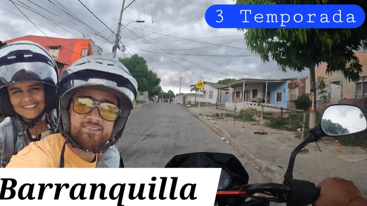 Las Calles de BARRANQUILLA 3 Temporada /parte 2