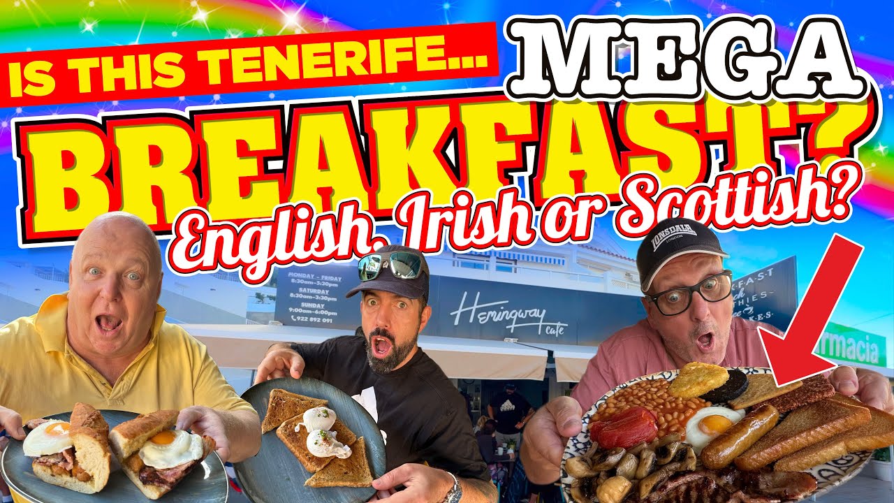 Is this MEGA BREAKFAST in Tenerife English, Scottish or Irish?