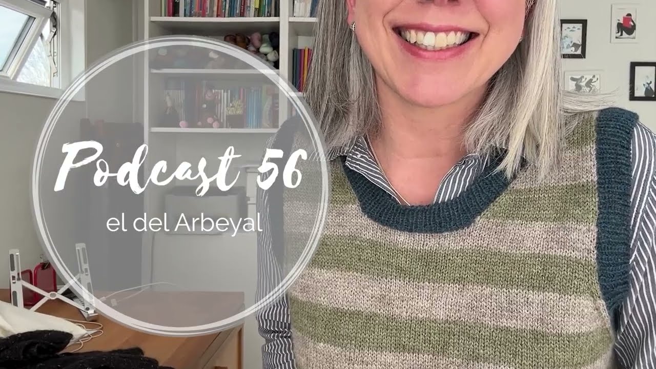 Podcast 56 – el del Arbeyal