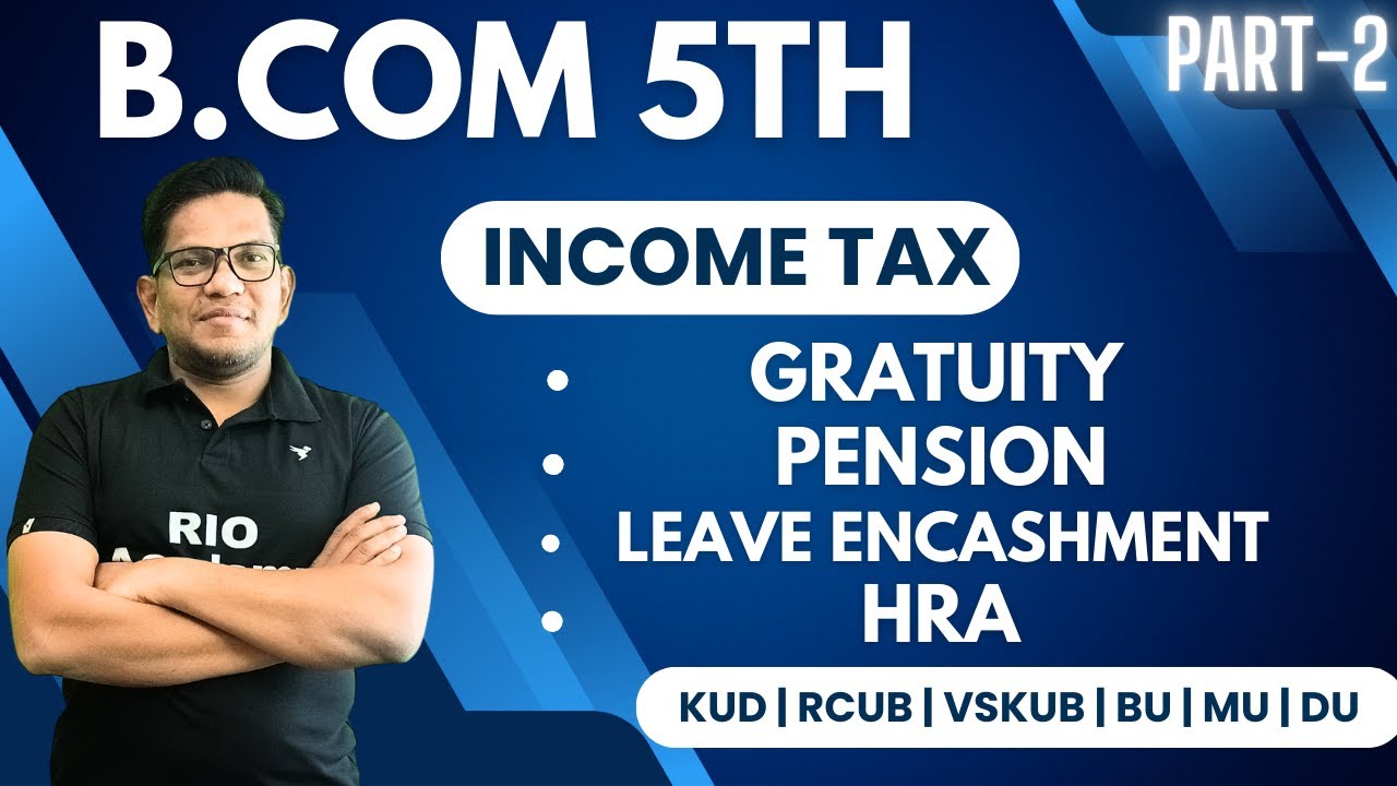 B.com 5th sem | Income Tax | Income from Salary | B.com 3rd year Income tax | Part-2