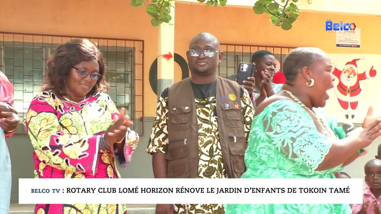 Belco TV : Rotary Club Lomé Horizon rénove le jardin d’enfants de Tokoin Tamé