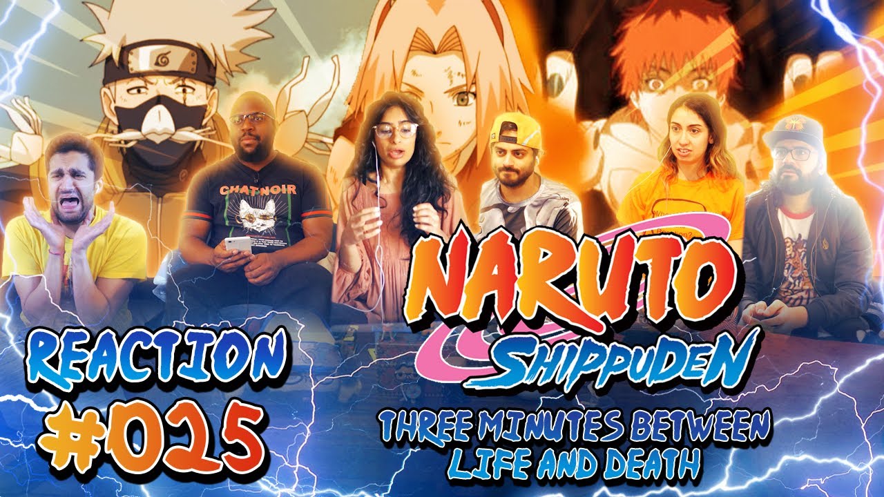 3 Minutes Between Life and Death | Naruto Shippuden - Episode 25 - Group Reaction