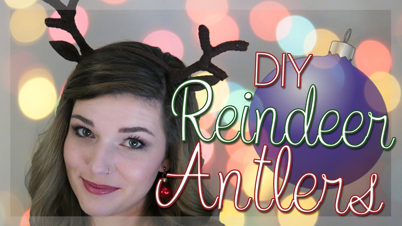 DIY ANTLERS || Christmas Reindeer Antlers!
