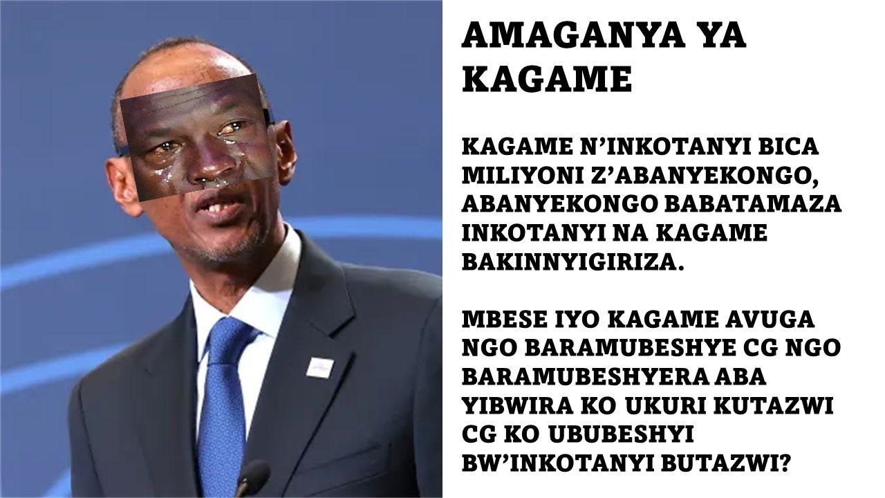 AMAGANYA YA KAGAME: KAGAME N'INKOTANYI BICA ABANYEKONGO BATAMAZWA BAKINNYIGIRIZA - #BUCECEREVOLUTION