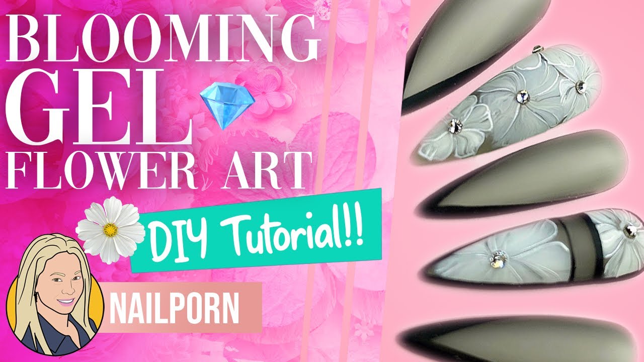 HOW TO | Blooming Gels Flower Nails Tutorial