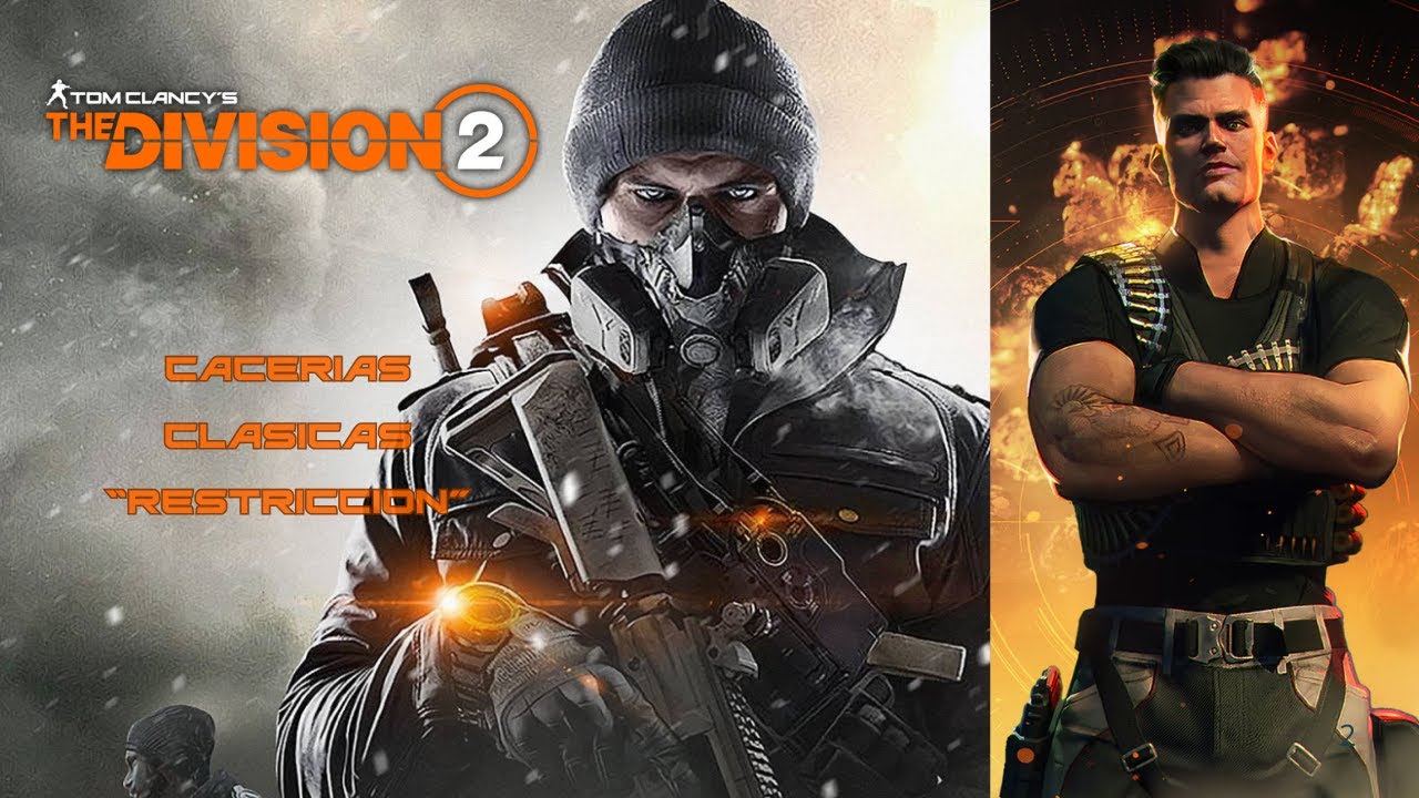 The Division 2: Cacerias Clasicas - (Restriccion)