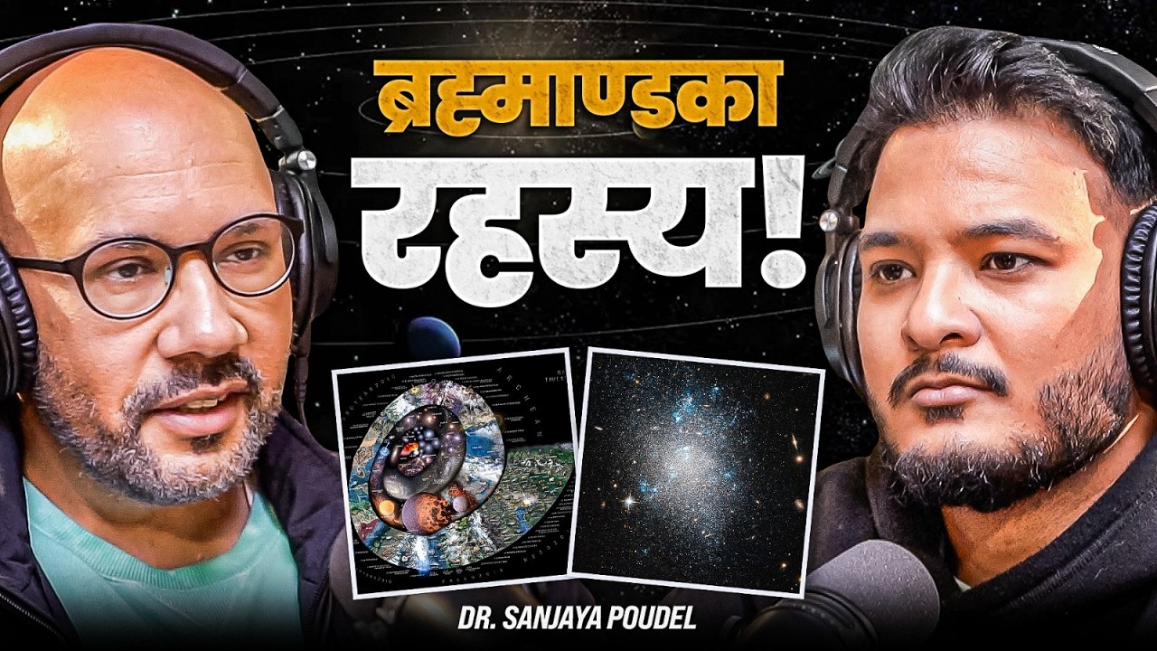 Ep; 526 | Understanding the Universe: Dwarf Galaxies & Cosmic Evolution | Dr. Sanjaya Poudel