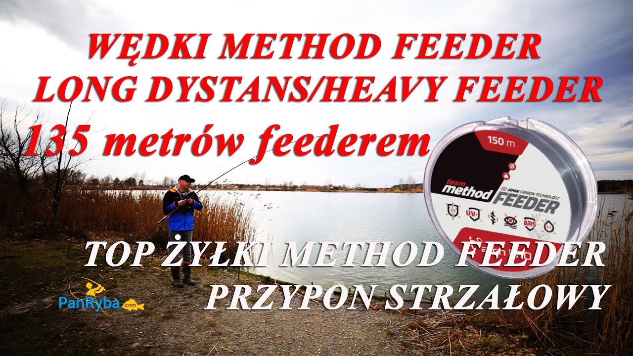 Testy wędek LONG DYSTANS do Method Feedera i przypon strzałowy.