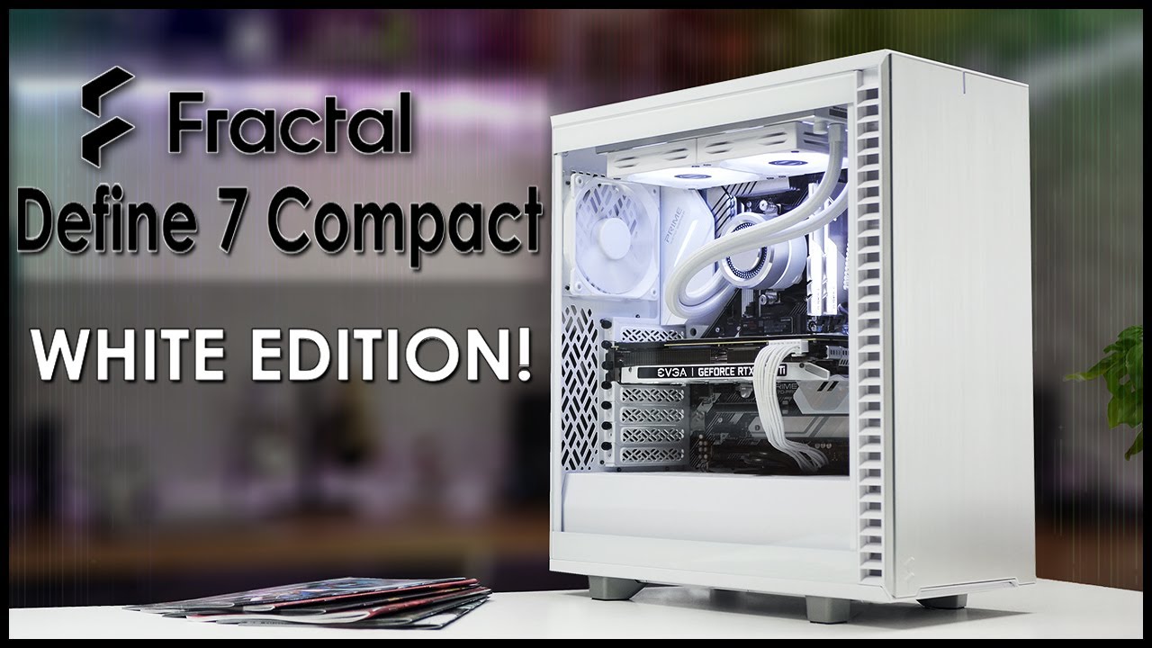 Fractal Define 7 Compact White Edition! - Review and PC Build.