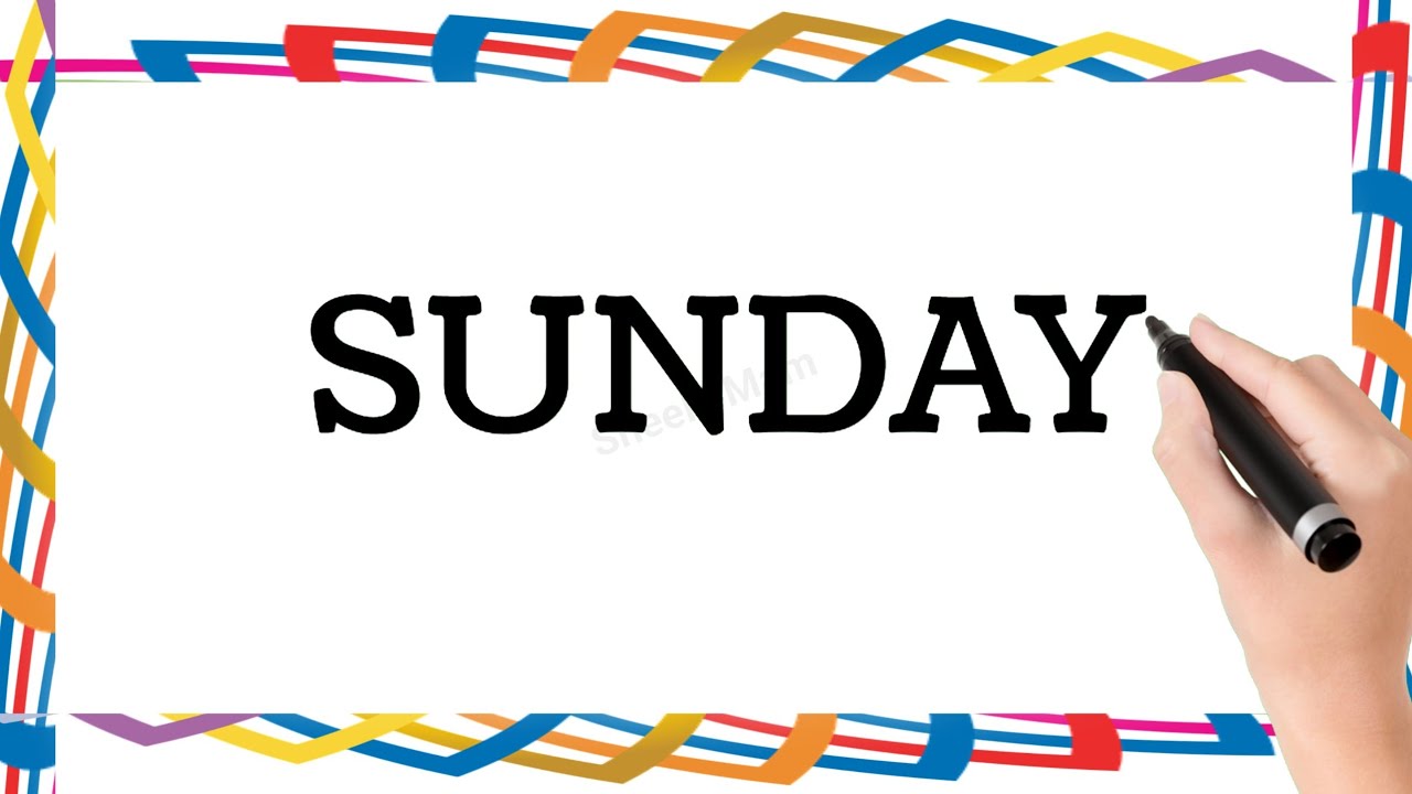 Sunday Monday Tuesday Wednesday Thursday Friday Saturday Spelling Writing | Days Name | Nursery Kids