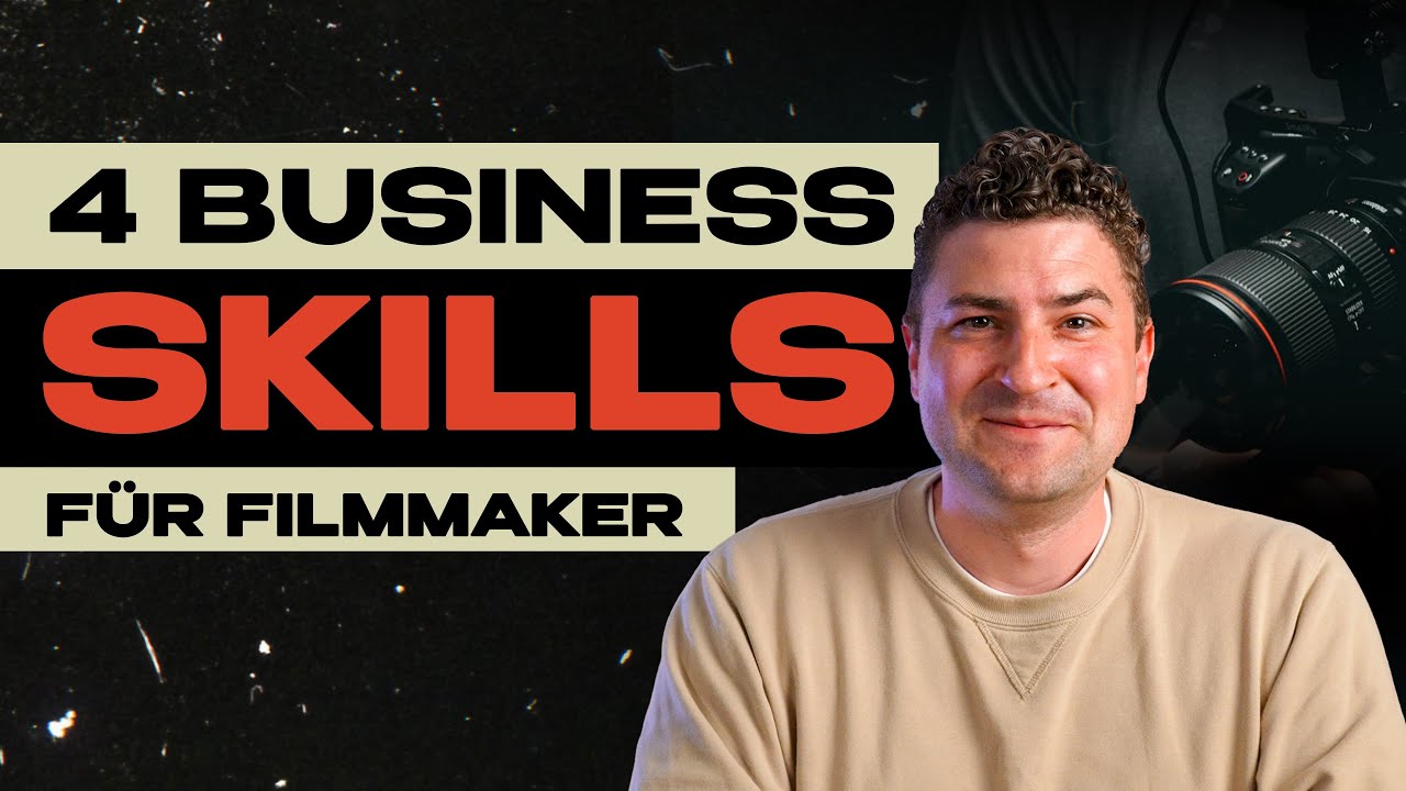 4 SKILLS, die Du lernen solltest. (F&uuml;r selbstst&auml;ndige Videografen & Filmproduktionen)