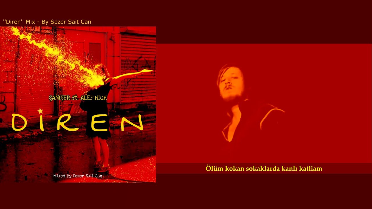 Şanışer ft. Alef High - Diren (Guerilla Warfare II) [Mix] By Sezer Sait Can (Orijinal Klip Edit)