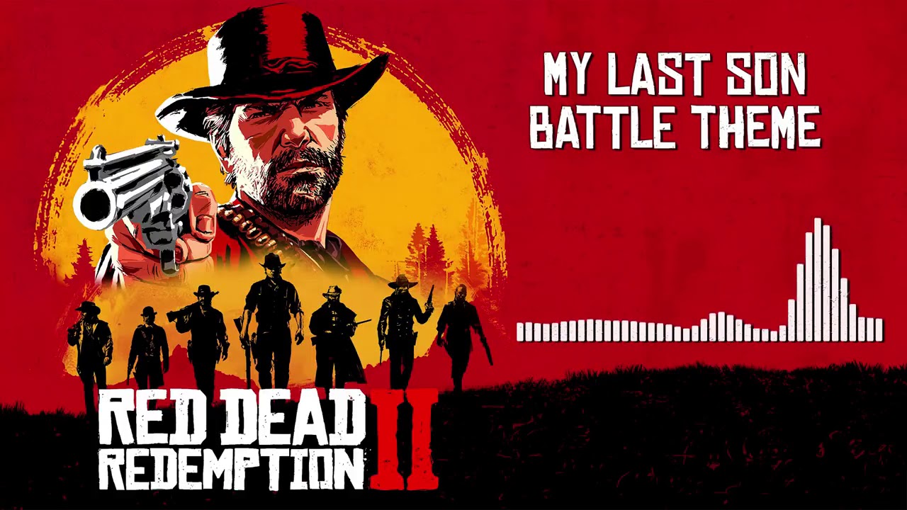 Red Dead Redemption 2 Official Soundtrack - My Last Son (Battle Theme)