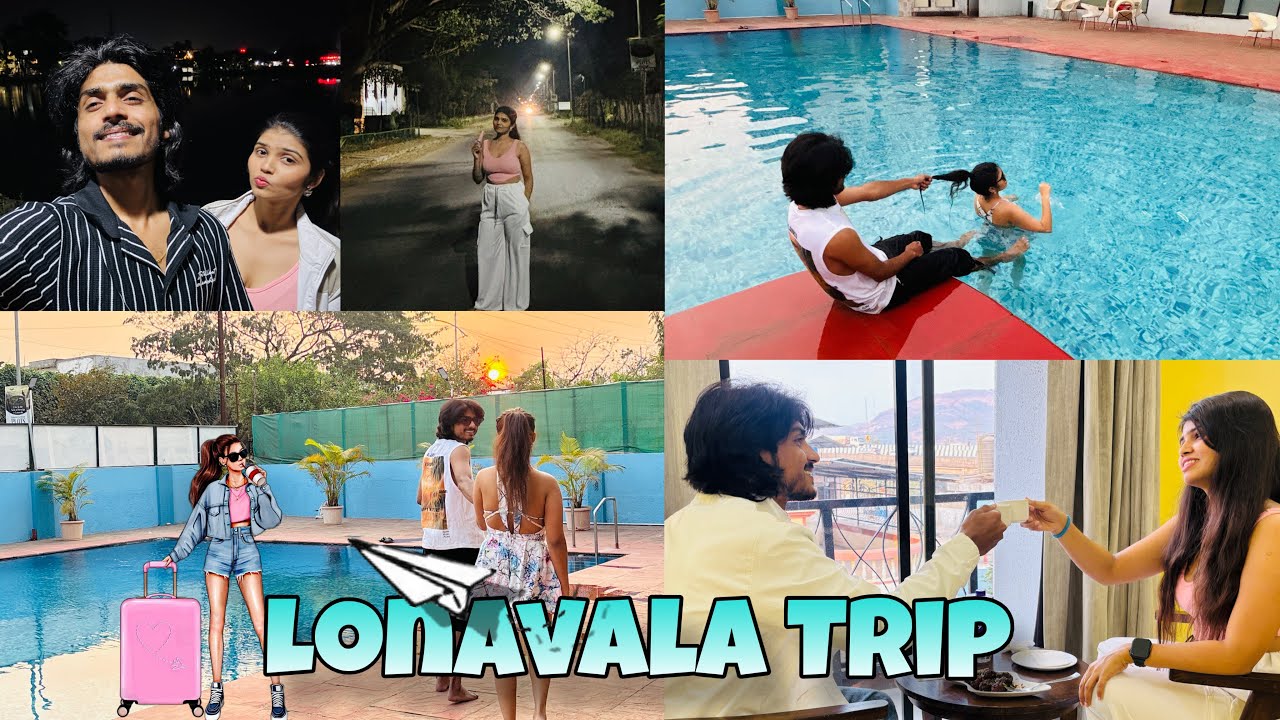 Lonavala Trip [Day1]✌️🌊🤩