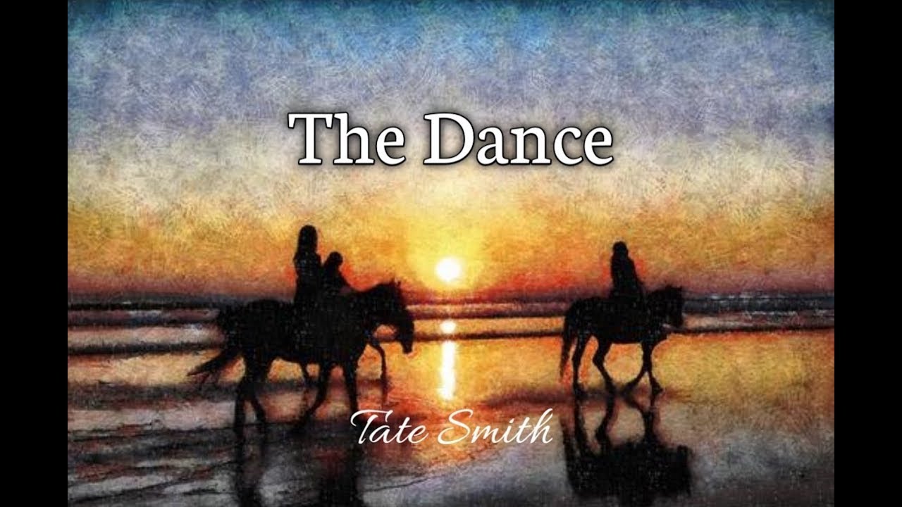 The Dance (Tate Smith)