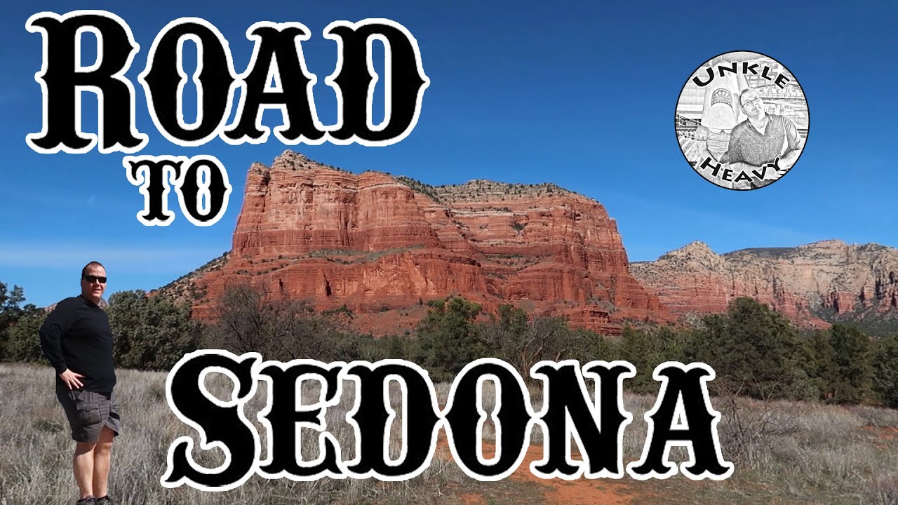 The Road to Sedona - Our Journey from Phoenix to Sedona, Arizona