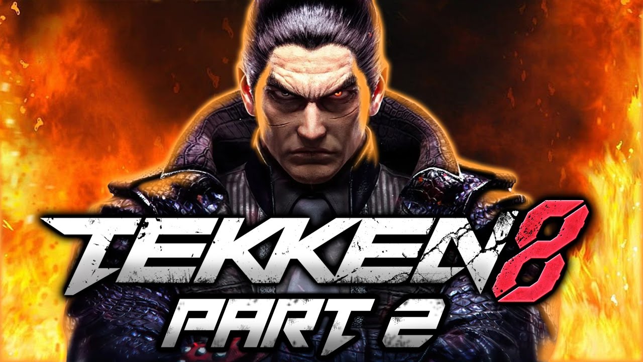 I CAN BE YOUR ANGEL OR YOUR DEVIL! - Tekken 8 Story Mode (Part 2)
