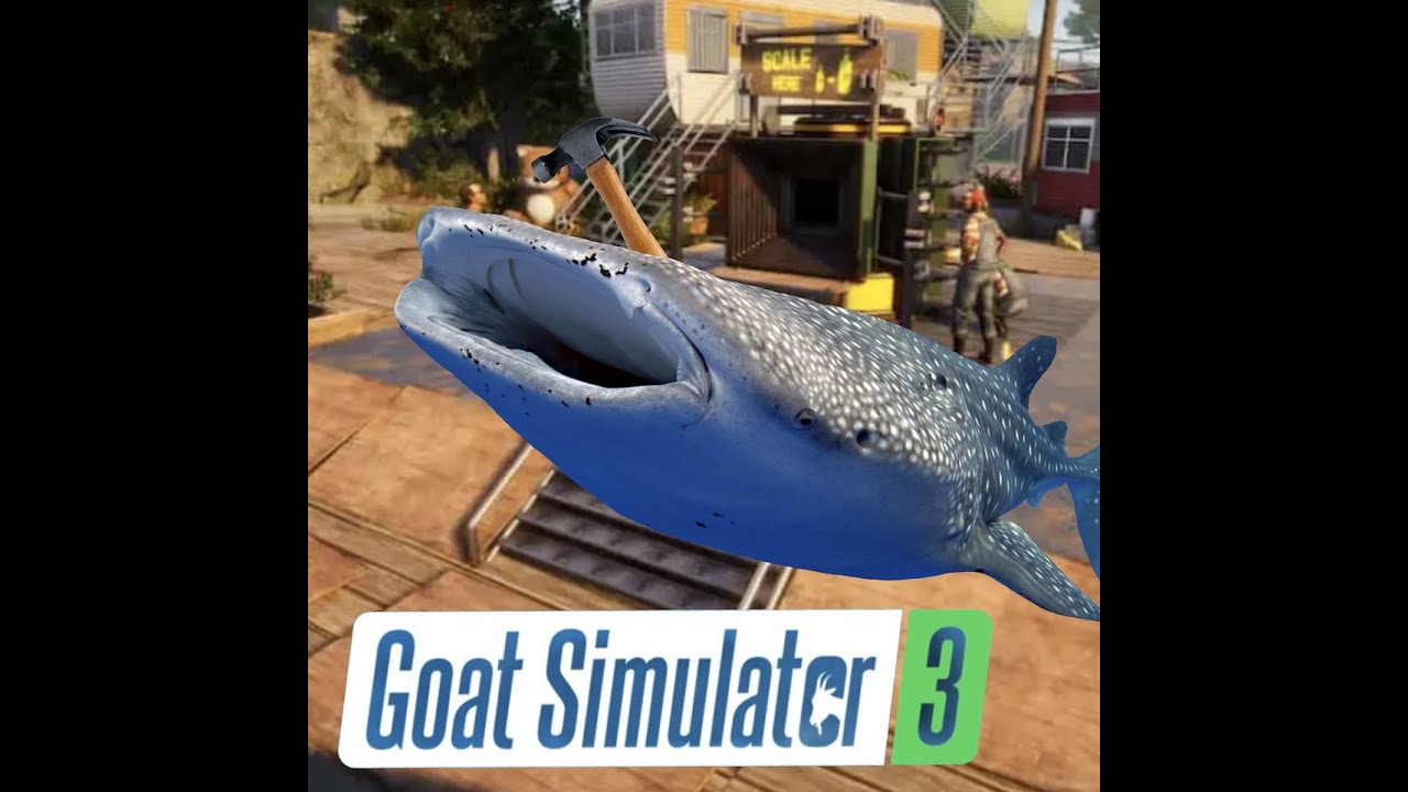 3RD Part of Goat Simulator 3/ Wild rides to hammer head whale shark
