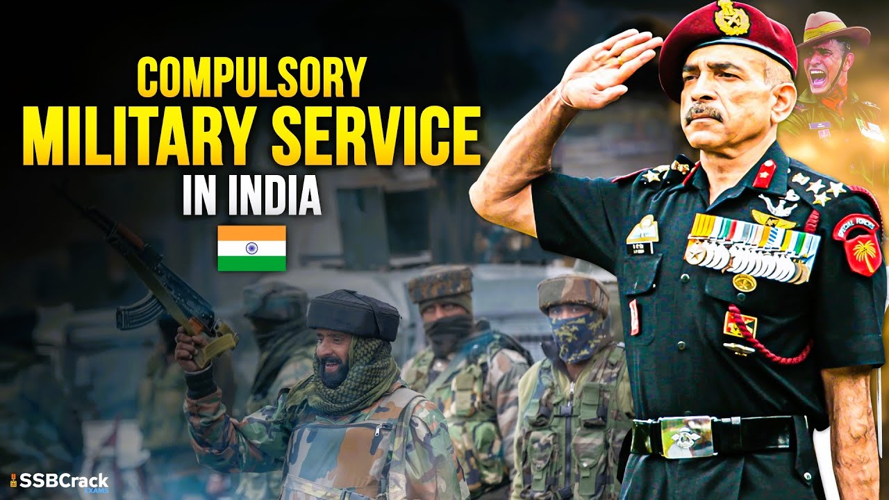 Does India Need Compulsory Military Service?