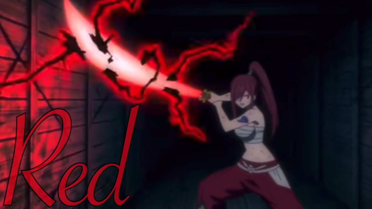 Red || Erza Scarlet [100 Year Quest] [AMV]