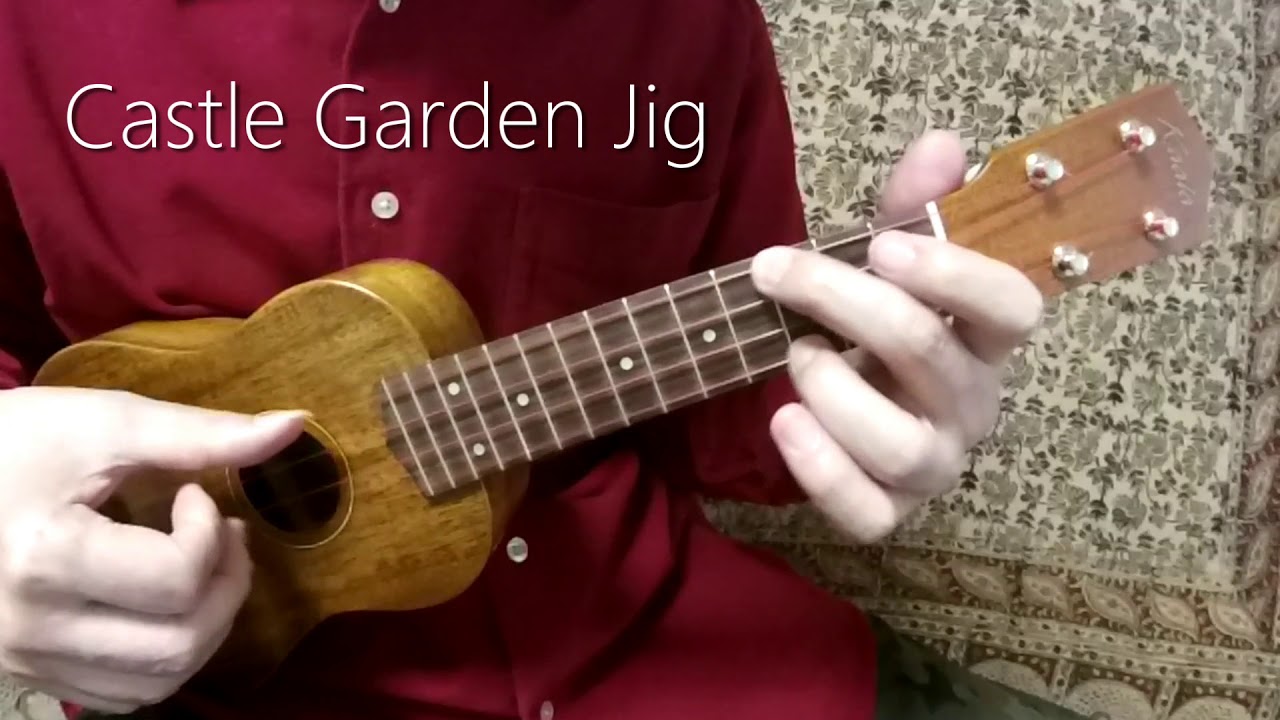 ♪Castle Garden Jig - Ukulele Solo　【TAB】　♪キャッスルガーデン・ジグ --- ソロ・ウクレレ --- 千葉幸成　【Kaala KU-1】