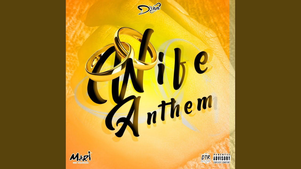 Wife Anthem
