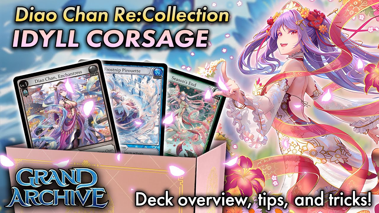 Diao Chan Re:Collection! Overview & Guide | Grand Archive TCG 💐