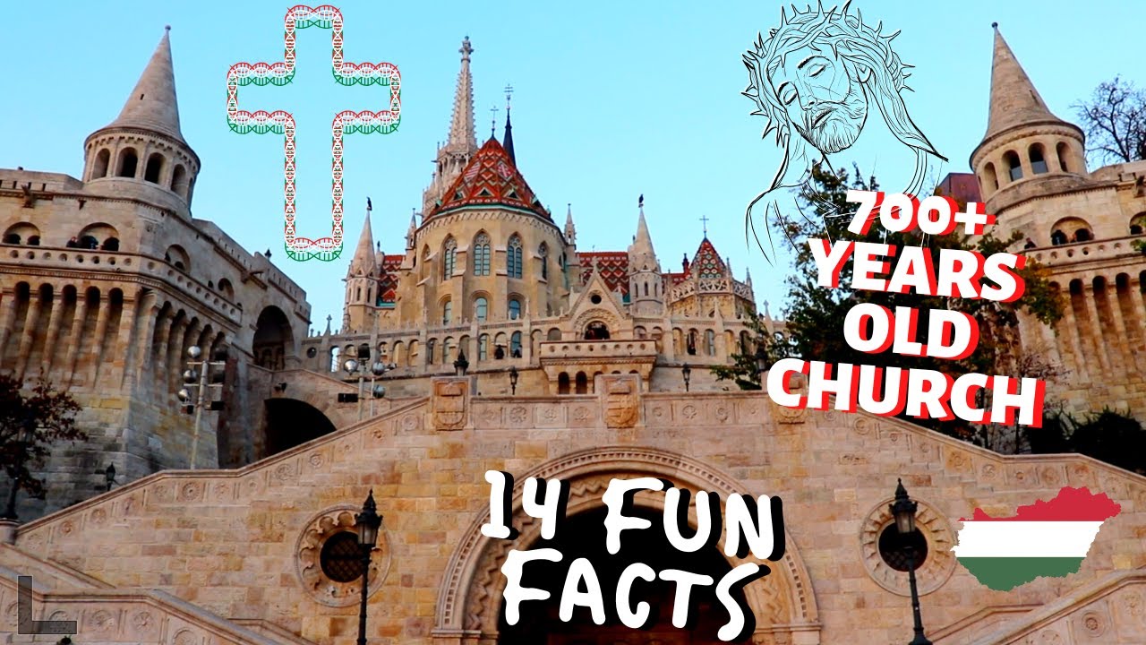 Matthias Church 14 FACTS Budapest Hungary | The Old Church of Our Lady History