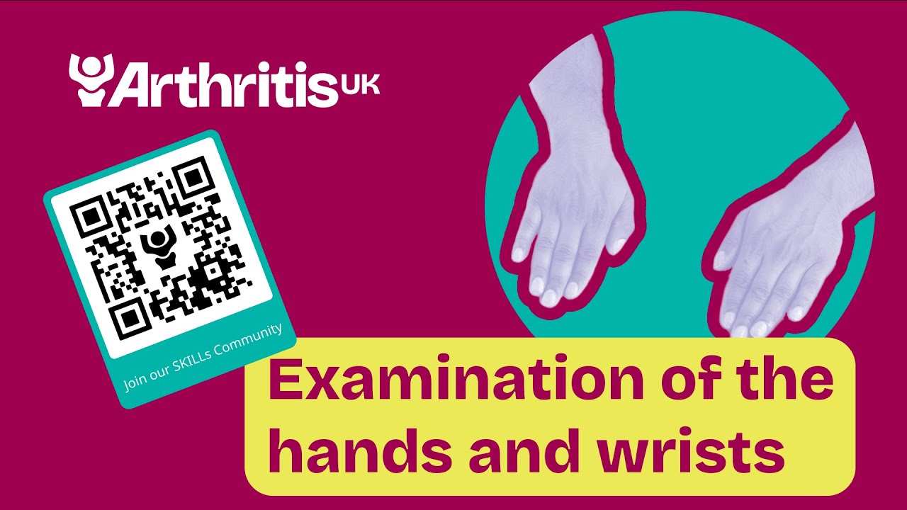 Examination of the hands and wrists