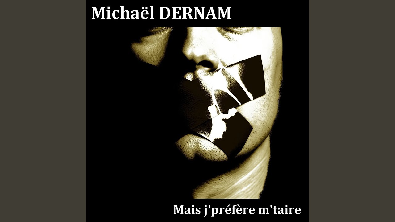 Mais j'préfère m'taire