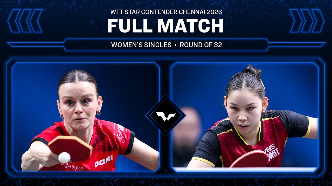 FULL MATCH | Sarah De Nutte vs Anna Hursey | WS R32 | #WTTChennai 2026