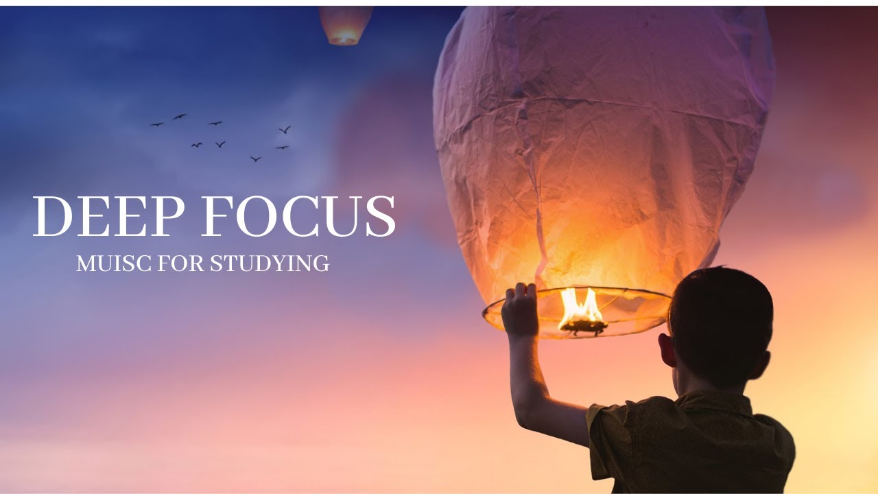 Deep Focus Music For Studying | Meditative Music