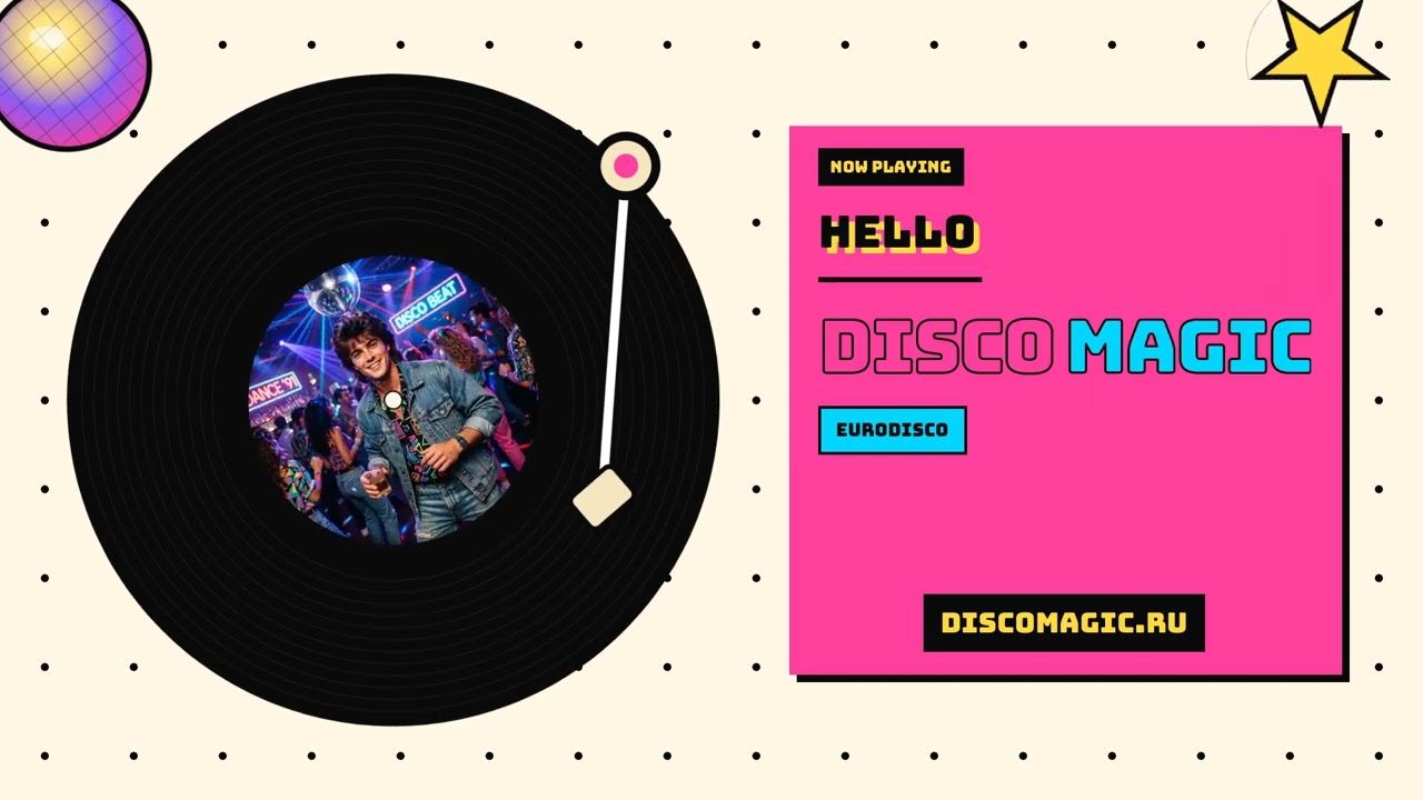 Hello &mdash; Disco Magic (cover Joy)