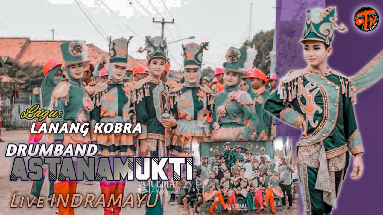 LANANG KOBRA~Drumband ASTANAMUKTI ||🔴Live INDRAMAYU