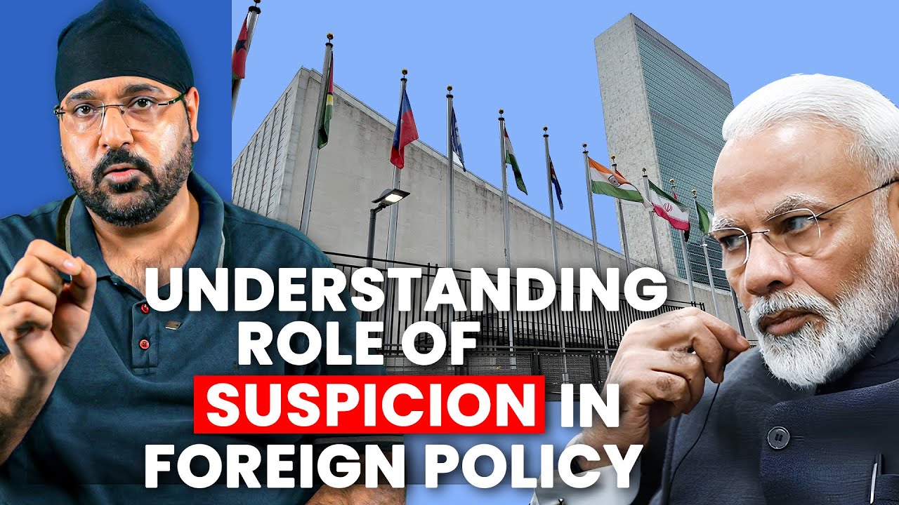 Why India Remains Suspicious In Foreign Policy | Pavneet Singh | PSIR | UPSC 2026