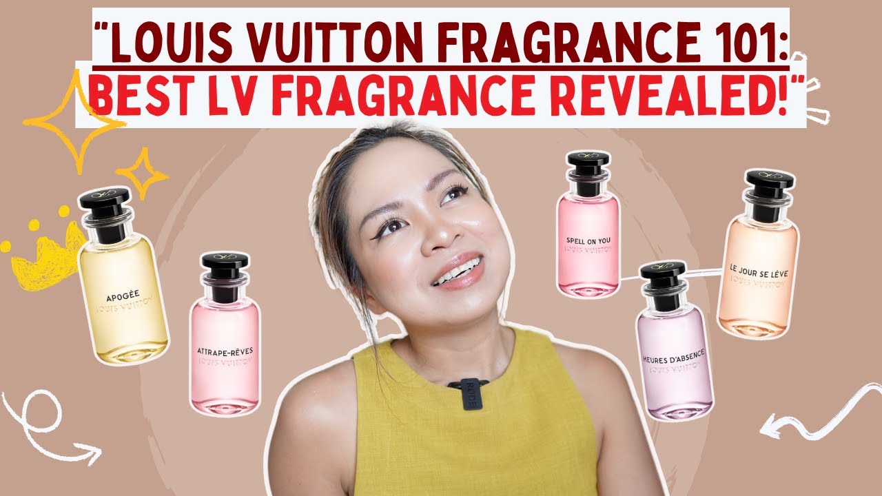 BEST LV FRAGRANCE THAT LAST LONGER