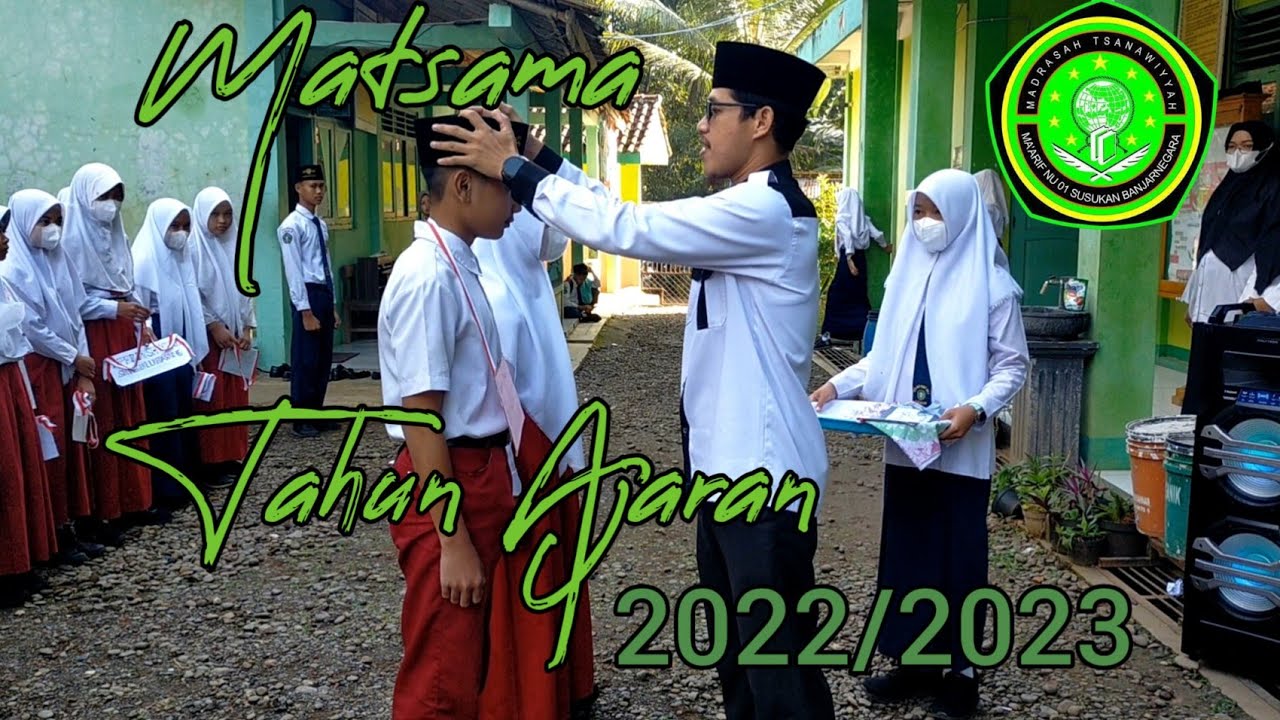 APEL DAN PEMBUKAAN KEGIATAN MATSAMA MATSAKA 2022/2023